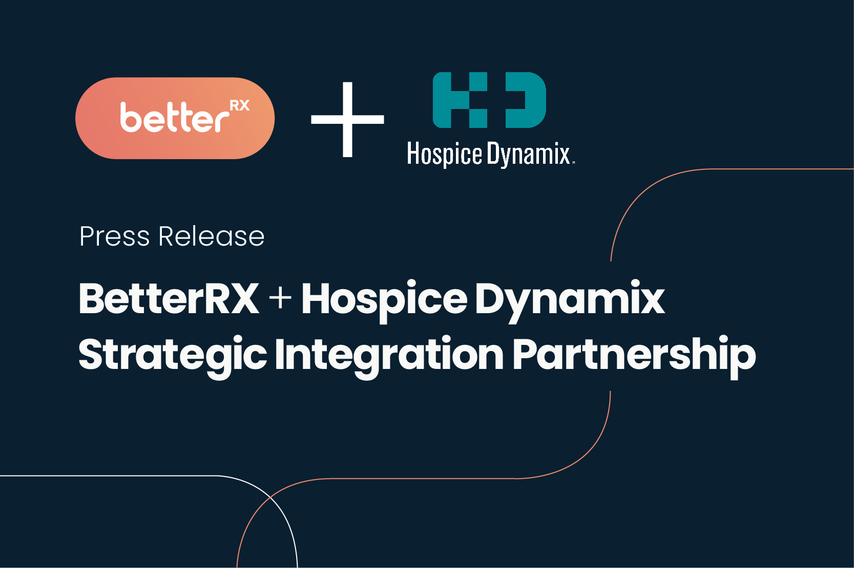Press Release: Hospice Dynamix & BetterRX
